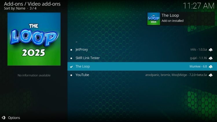 Wait for The Loop add-on installed message to appear.