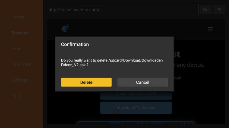 click delete again to remove falconcast installation file