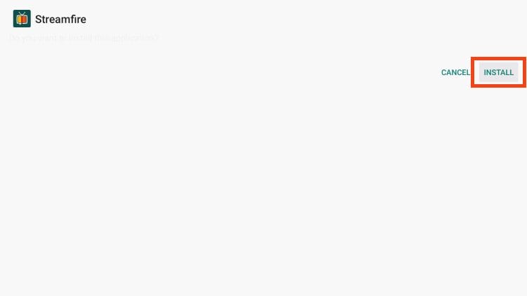 click install StreamFire APK