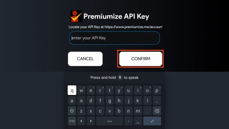 Input API Key and click Confirm
