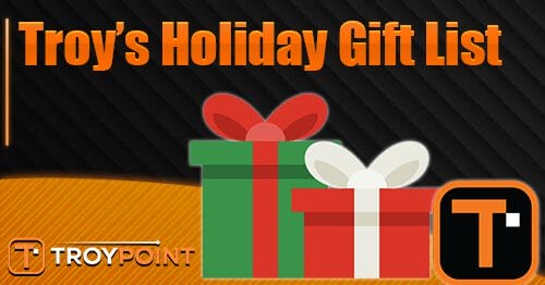 Troy's Holiday Gift List