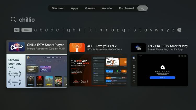 Click the search icon, type in 'Chillio' and click the Chillio IPTV Smart Player result.