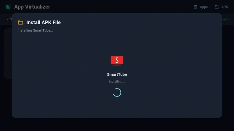Wait for the APK to install. We installed SmartTube in this instance.