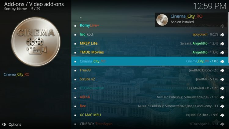 Wait a few seconds for the Cinema City Add-on installed message to appear