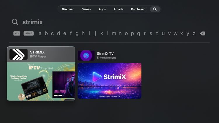 Click the search icon, type in 'STRIMIX' and select the result for STRIMIX IPTV Player.