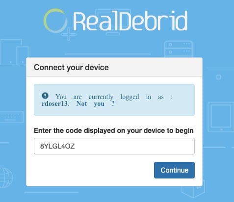 Visit real-debrid.com/device and enter the provided code from the previous step. Then click Continue.