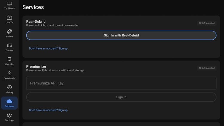 Launch Cinema HQ and click Services on the left menu. Then click Sign In with Real-Debrid or your preferred service.